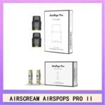 AIRSCREAM AIRSPOPS PRO II氣泡2代煙彈空倉霧化芯成品芯 - 空倉2入